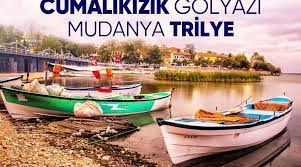 Günübirlik Bursa Cumalıkızık  Gölyazı  Mudanya Trilye Turu